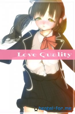Love Quality