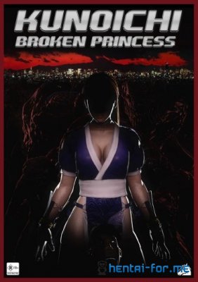 Kunoichi - Broken Princess