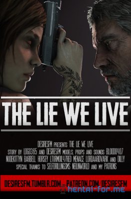 [SFM] The Lie We Live