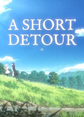 A Short Detour：Frieren Full Film